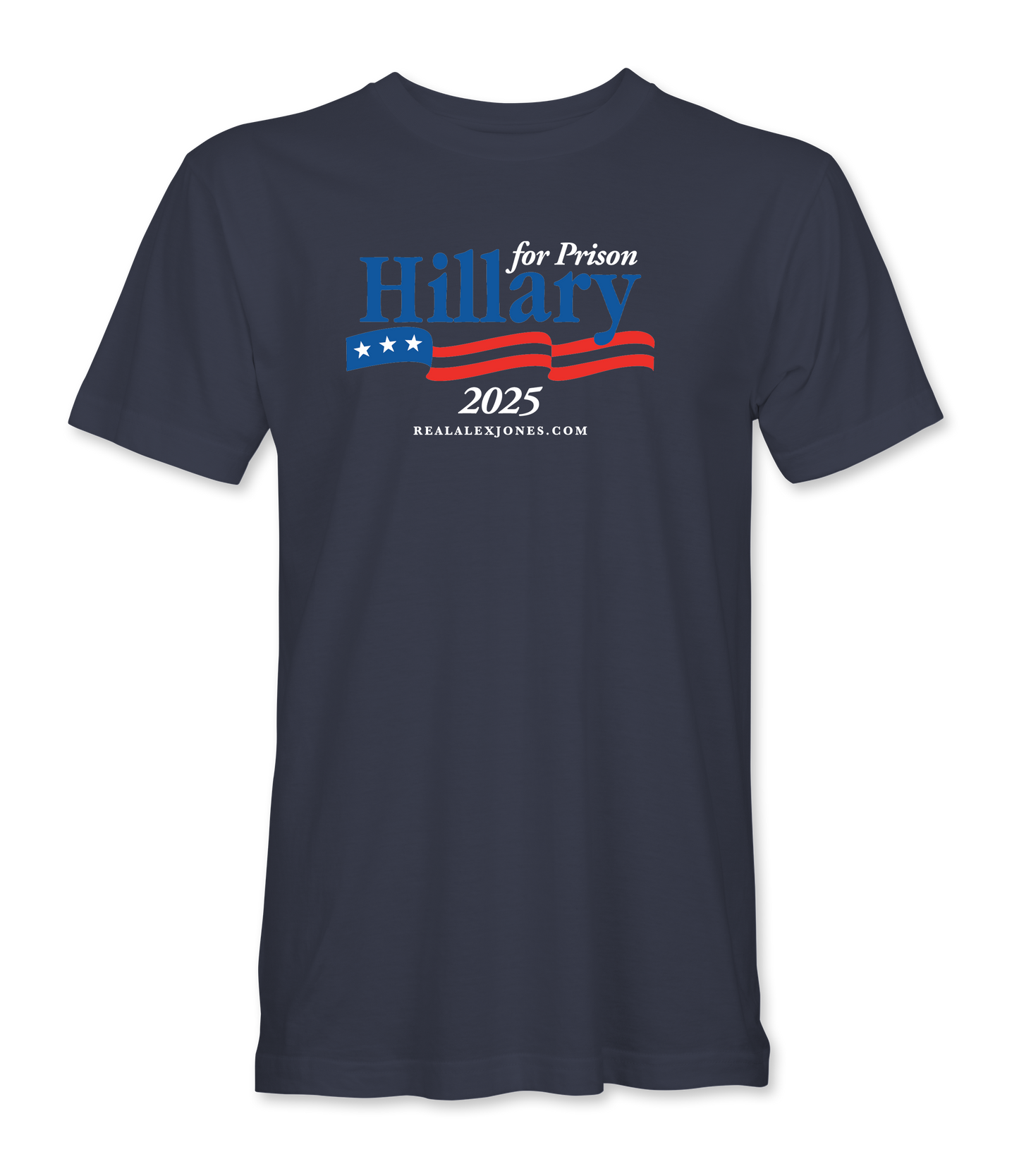 Hillary For Prison T-Shirt