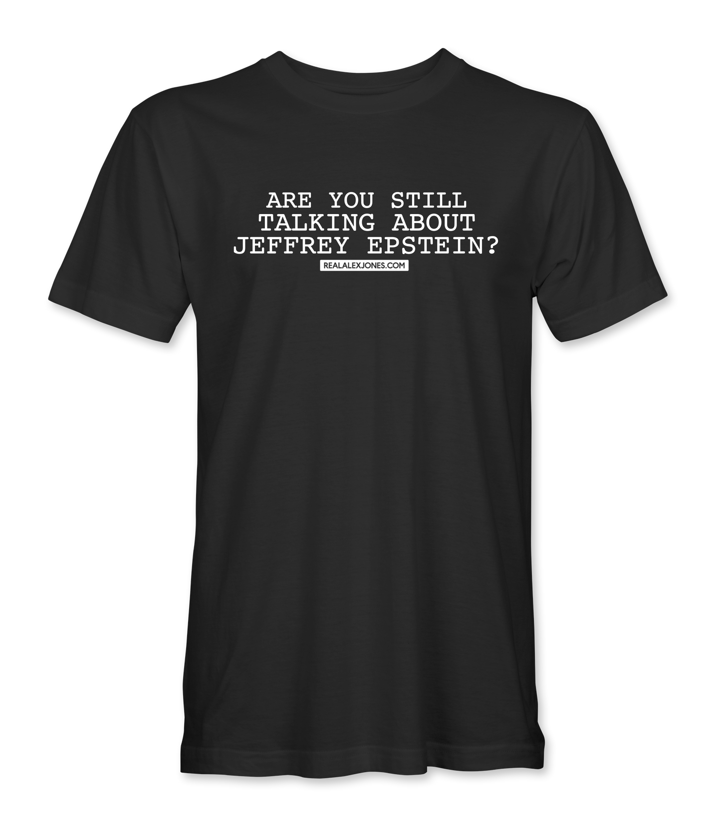 Still Talking About Epstein T-Shirt
