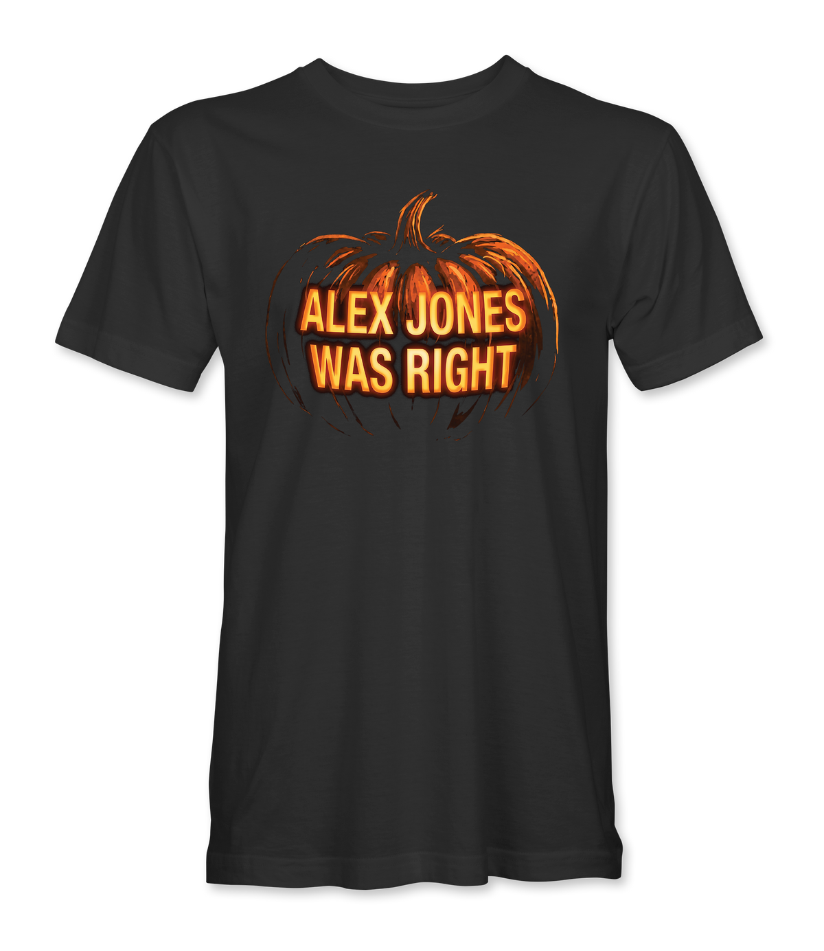 The Alex Jones Store - black Alex Jones Was Right Pumpkin T-Shirt - front