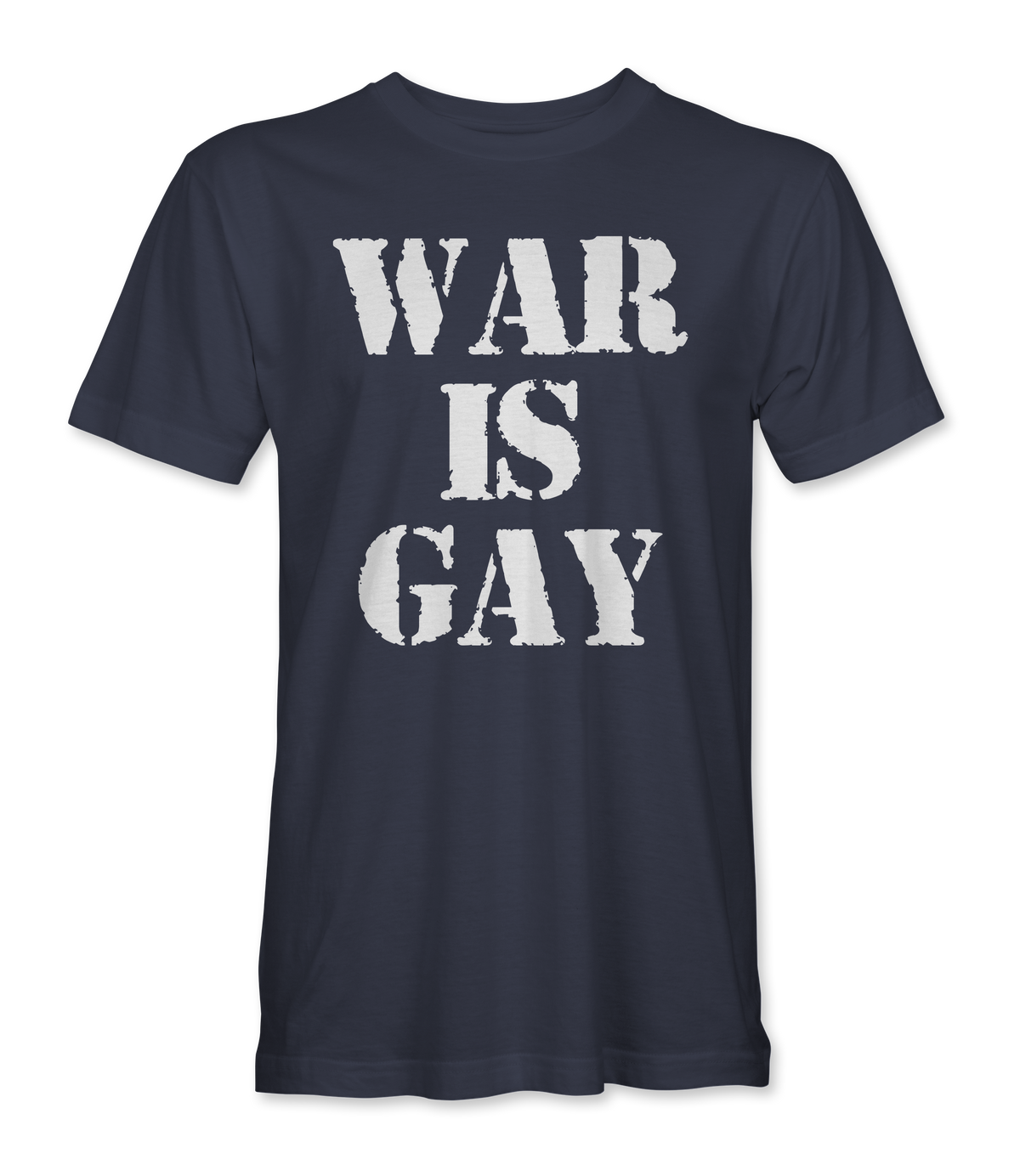 The Alex Jones Store - War Is Gay T-Shirt — Navy unisex tee with bold distressed white 'WAR IS GAY' stenciled text, premium ringspun cotton