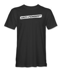 Anti-Feminist T-Shirt - front