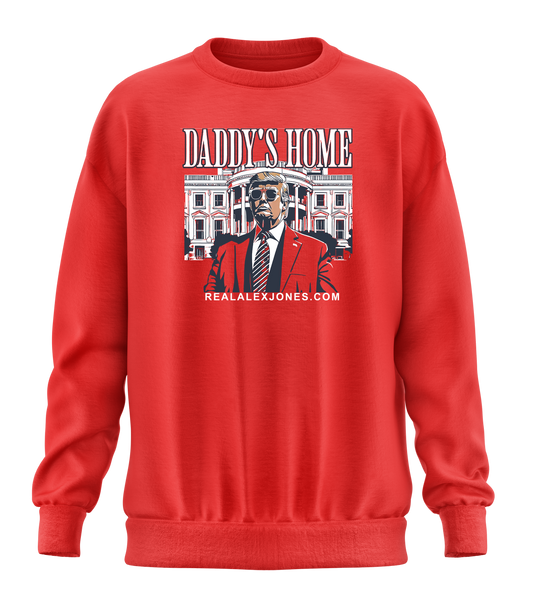 Daddy's Home Sweatshirt