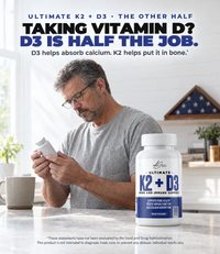 Man reading a vitamin D label beside Ultimate K2 + D3: D3 is half the job