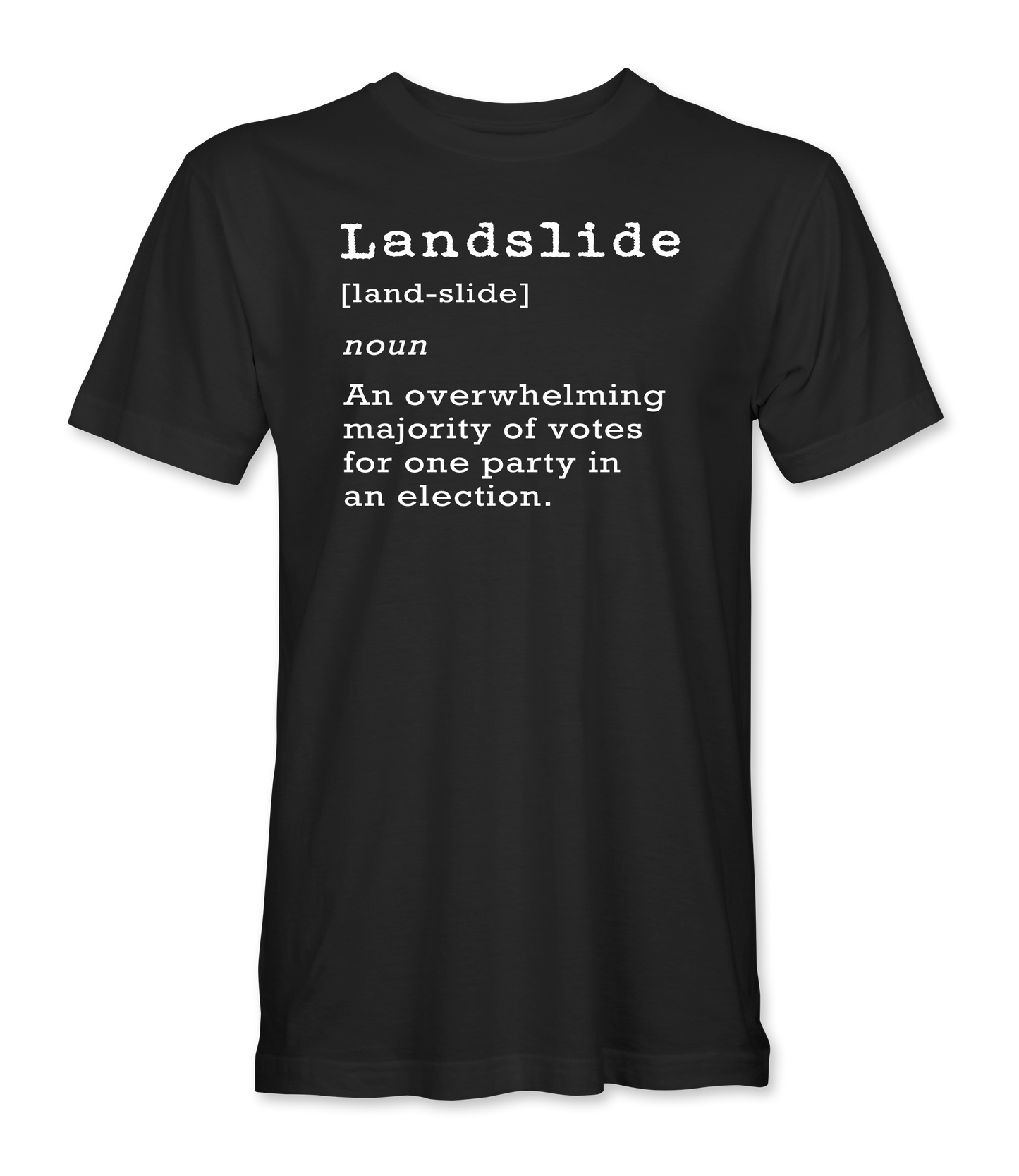 Landslide Definition T-Shirt