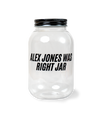 Alex Jones Was Right Collectible Jar