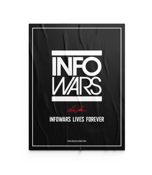 Infowars Lives Forever Fundraiser Poster