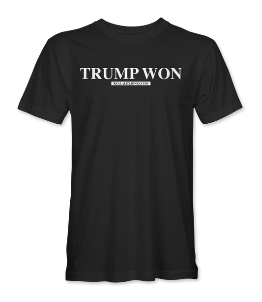 Trump Won T-Shirt