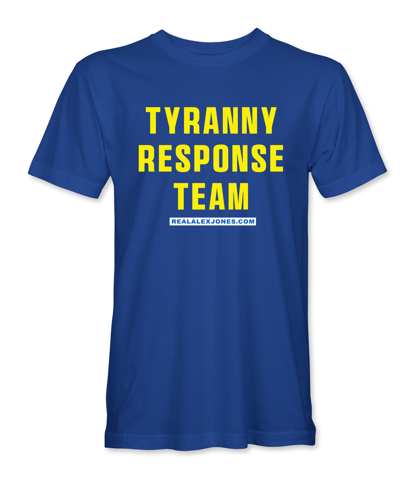 Tyranny Response Team T-Shirt