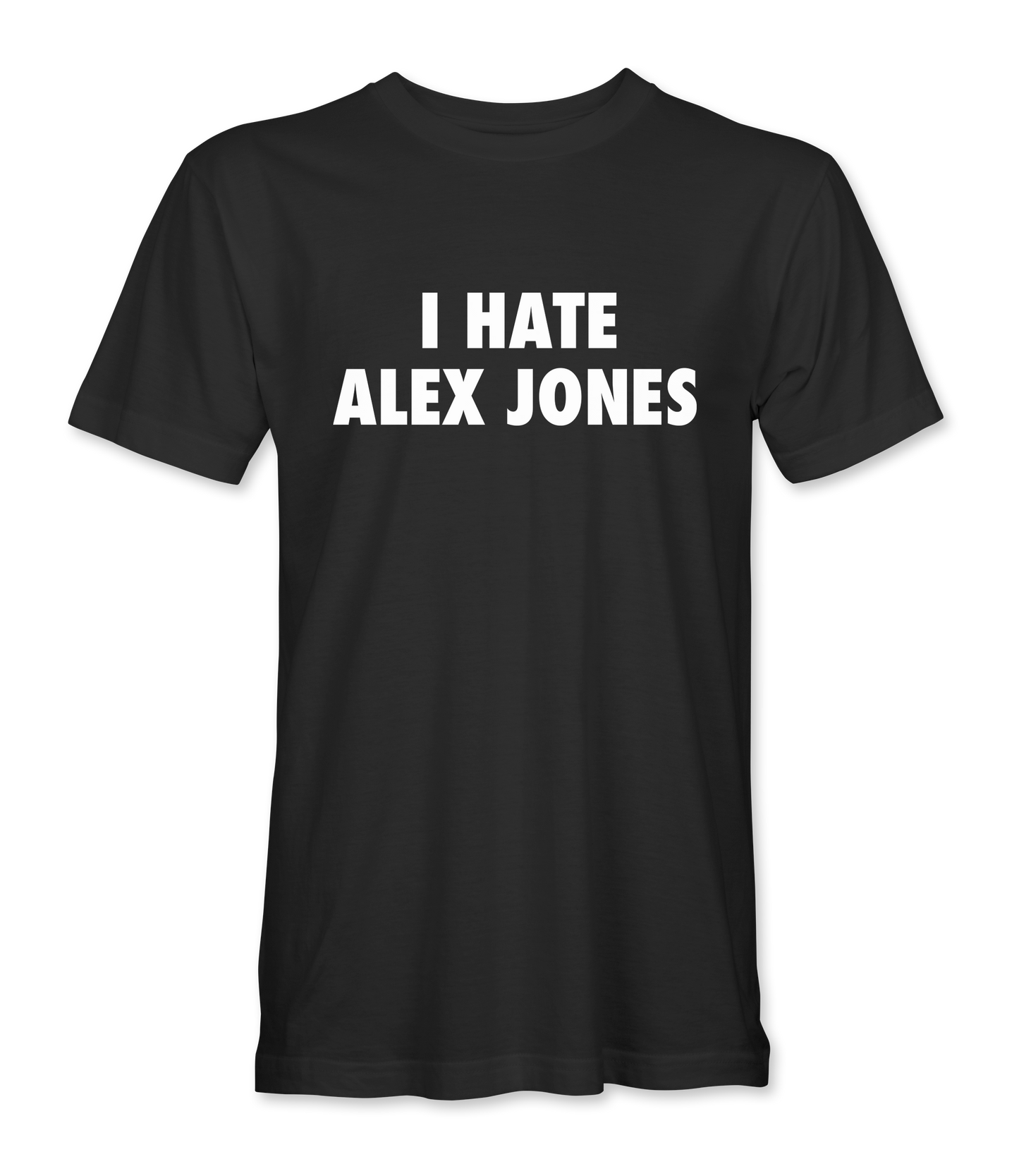 I Hate Alex Jones T-Shirt