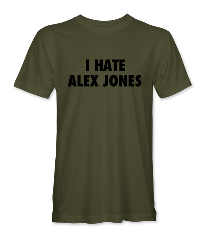 I Hate Alex Jones T-Shirt