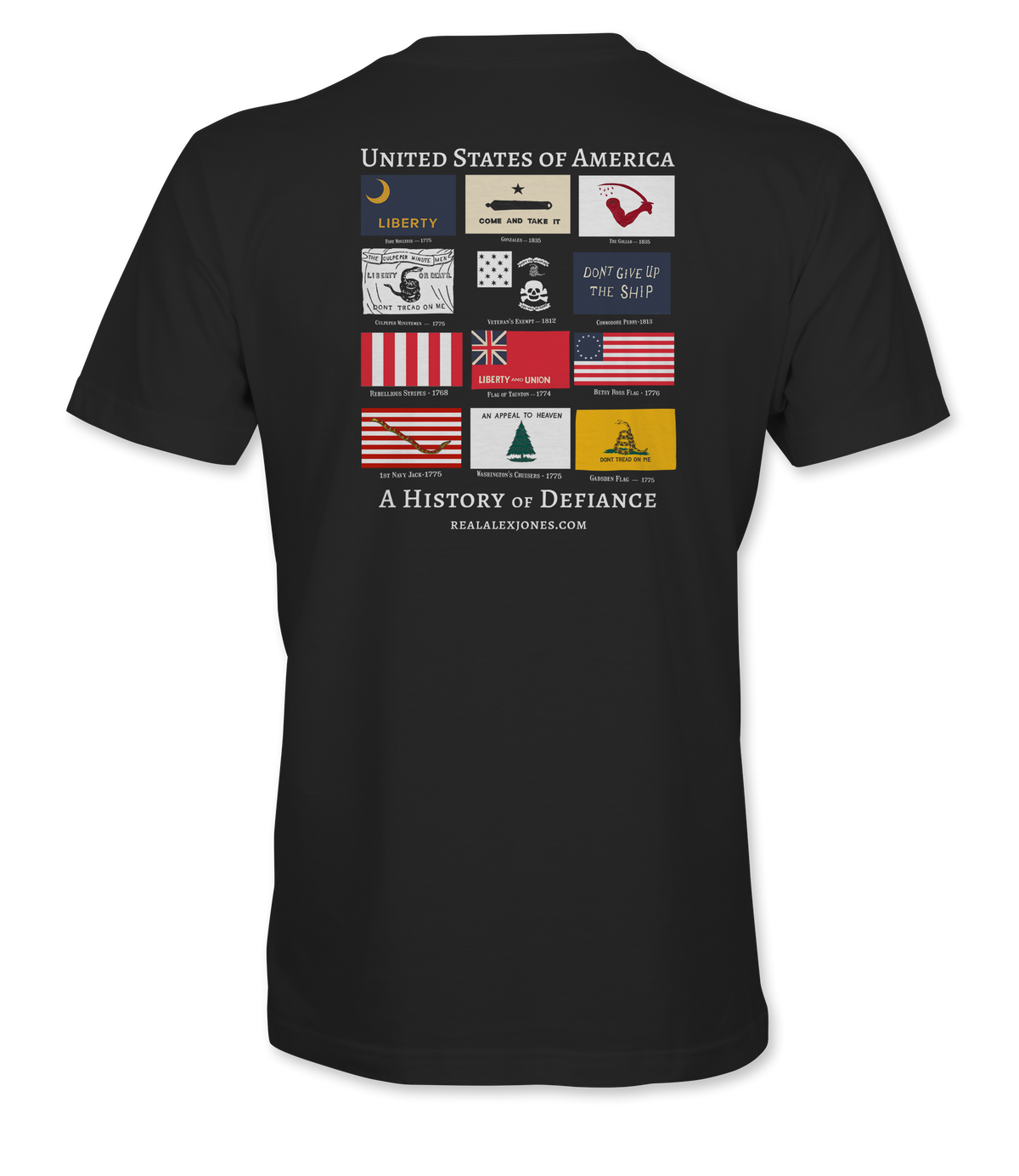 The Alex Jones Store - History Of Defiance T-Shirt — Back of black History Of Defiance tee with United States of America historic flags collage and 'A History of Defiance' text