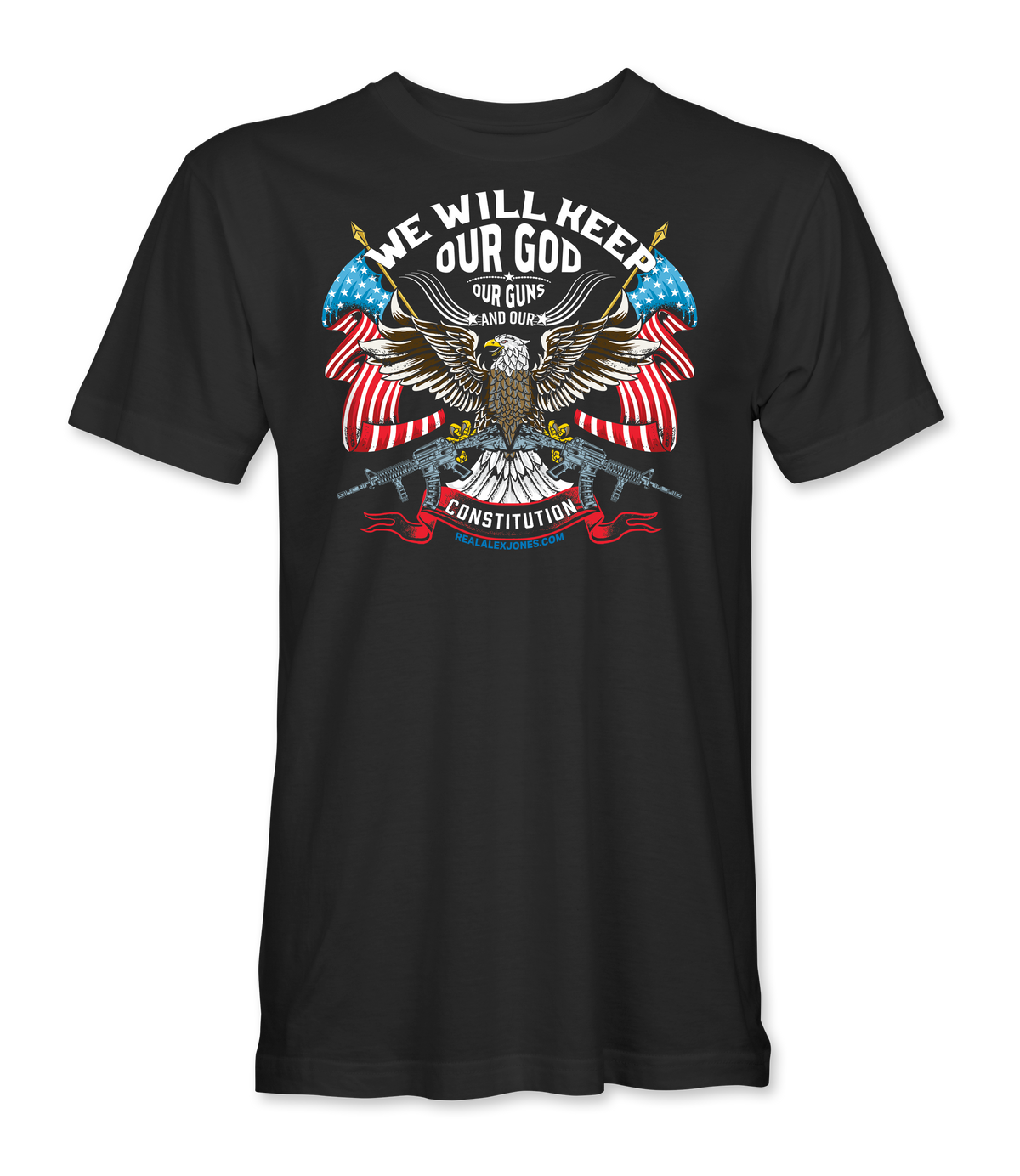 The Alex Jones Store - Black We Will Keep Our God tee with bald eagle, American flag wings, crossed rifles and Constitution banner front graphic