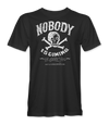 Nobody Is Coming T-Shirt