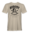 Nobody Is Coming T-Shirt