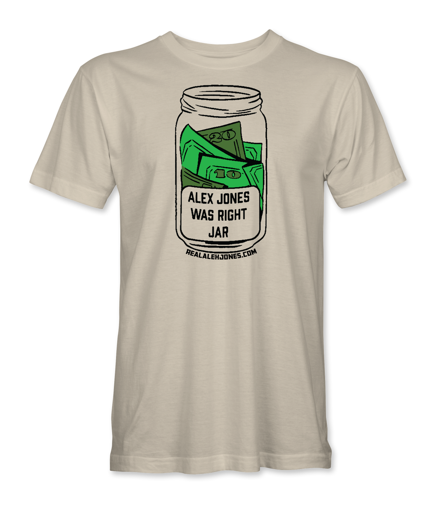 Alex Jones Was Right Jar T-Shirt