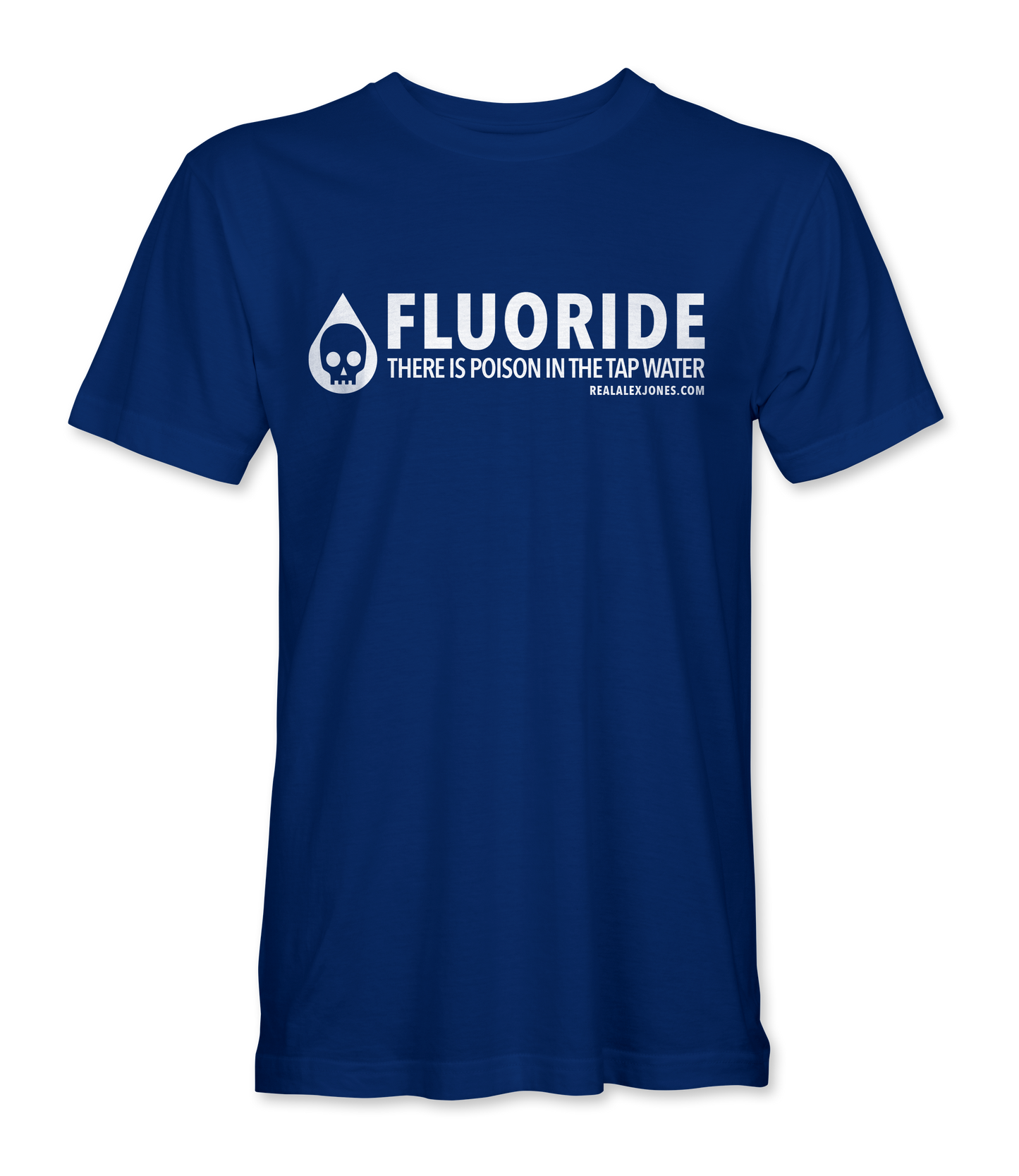 Fluoride In The Water T-Shirt