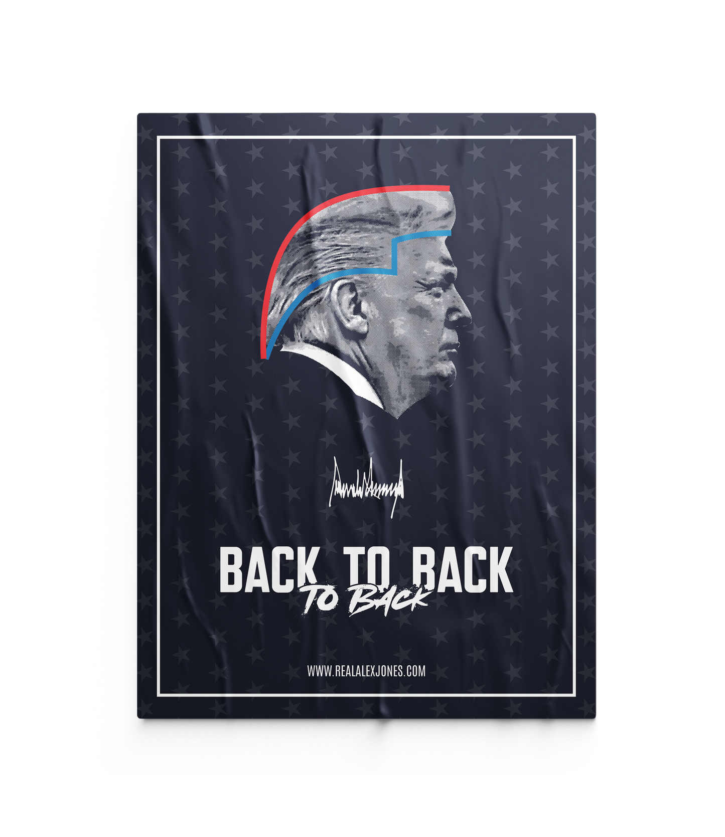 Trump Back To Back To Back Poster