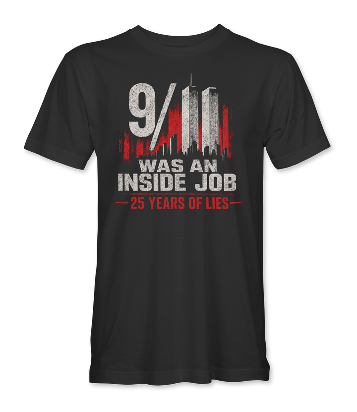 9/11 Was An Inside Job T-Shirt