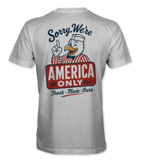 The Alex Jones Store - Back of white Sorry We're America Only t-shirt with vintage diner eagle mascot and red America Only sign